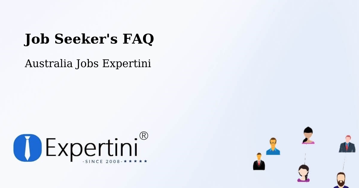 Job Seeker FAQ – Yatala - Australia Jobs Expertini
